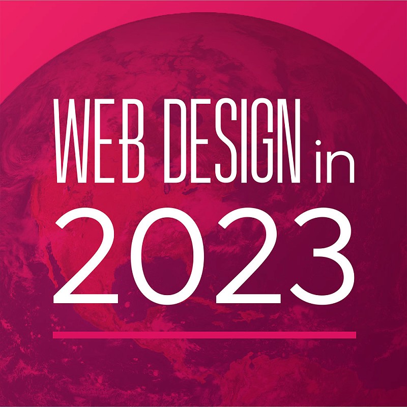 5 Website Design Trends to Look Out for in 2023 for Huddersfield Businesses